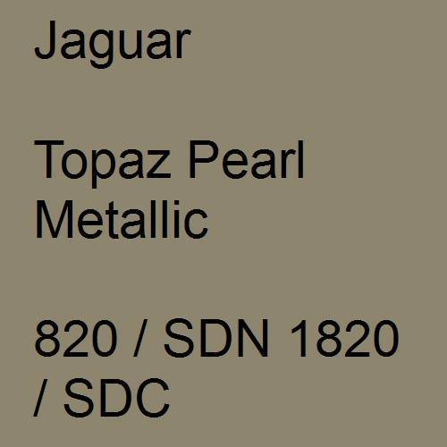 Jaguar, Topaz Pearl Metallic, 820 / SDN 1820 / SDC.